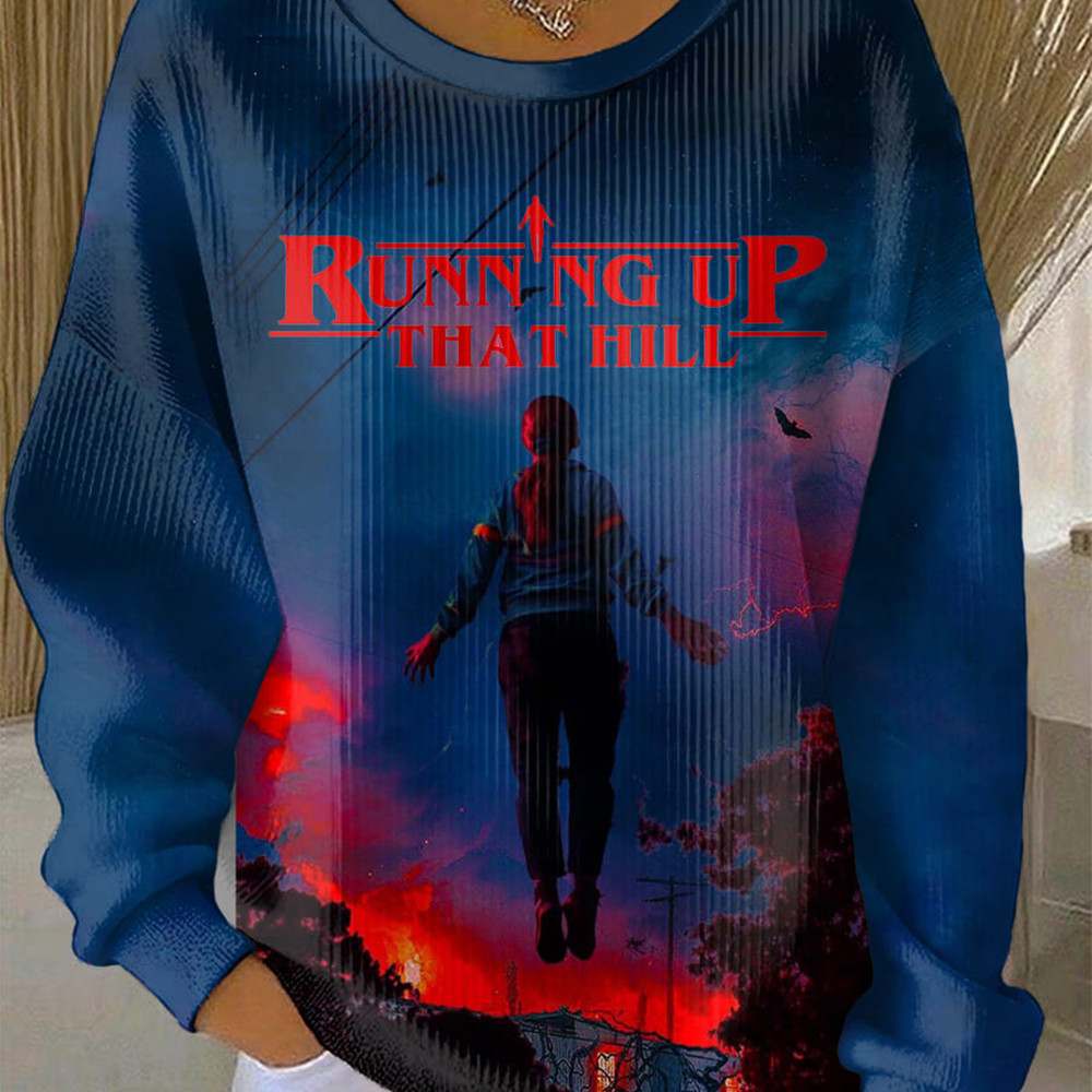 Stranger Things Merch Sweatshirt Running Up That Hill Stranger Things Clothing Music Fan Gifts