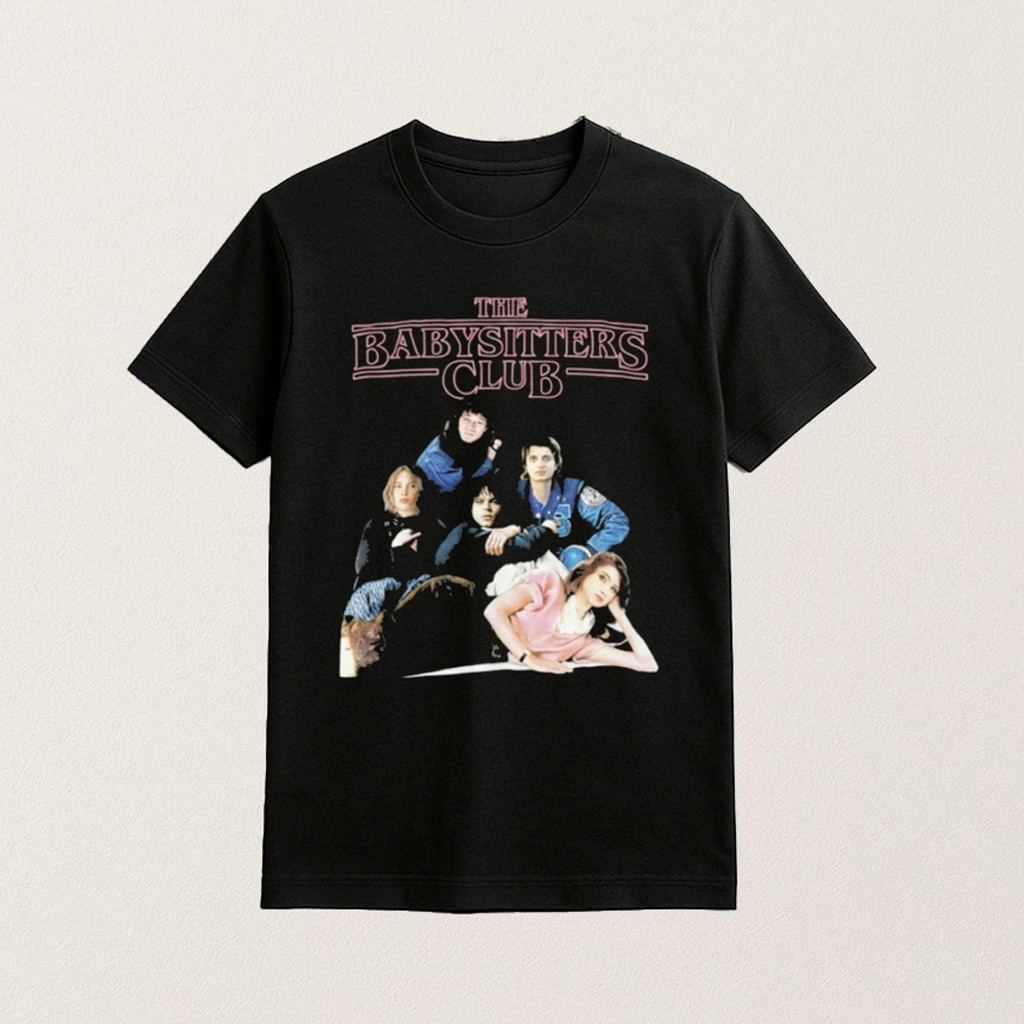 Stranger Things Merch The Baby Sitters Club Shirt Gifts For Fans Of Stranger Things Stranger Things Merch The Baby Sitters Club Shirt Gifts For Fans Of Stranger Things