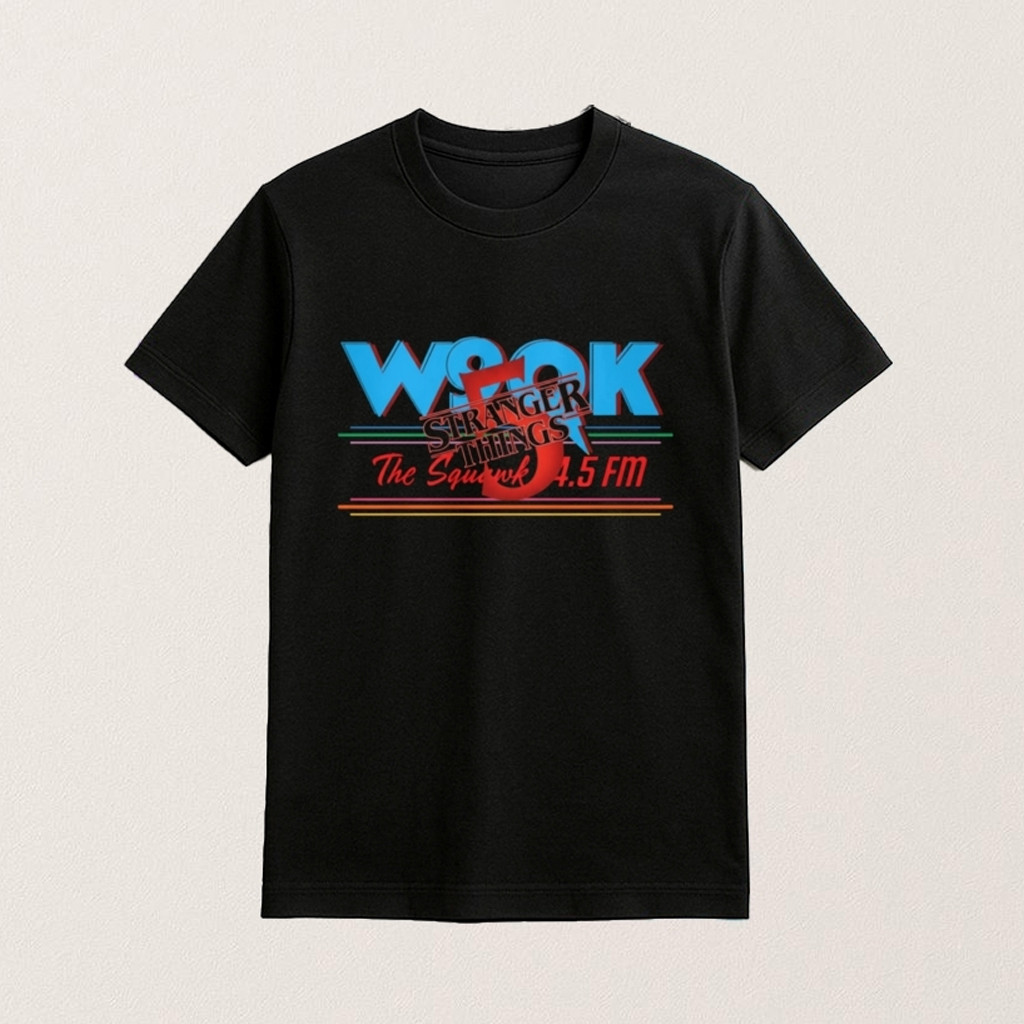 Stranger Things Season 5 Dustin Wsqk 4 5 Fm T-Shirt Stranger Things Season 5 Shirt Gift Ideas