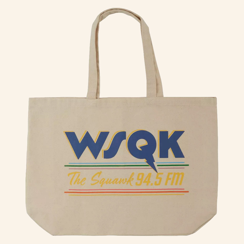 Stranger Things WSQK Merch WSQK The Squawk 94 5 Tote Bag Gifts Ideas For Wife
