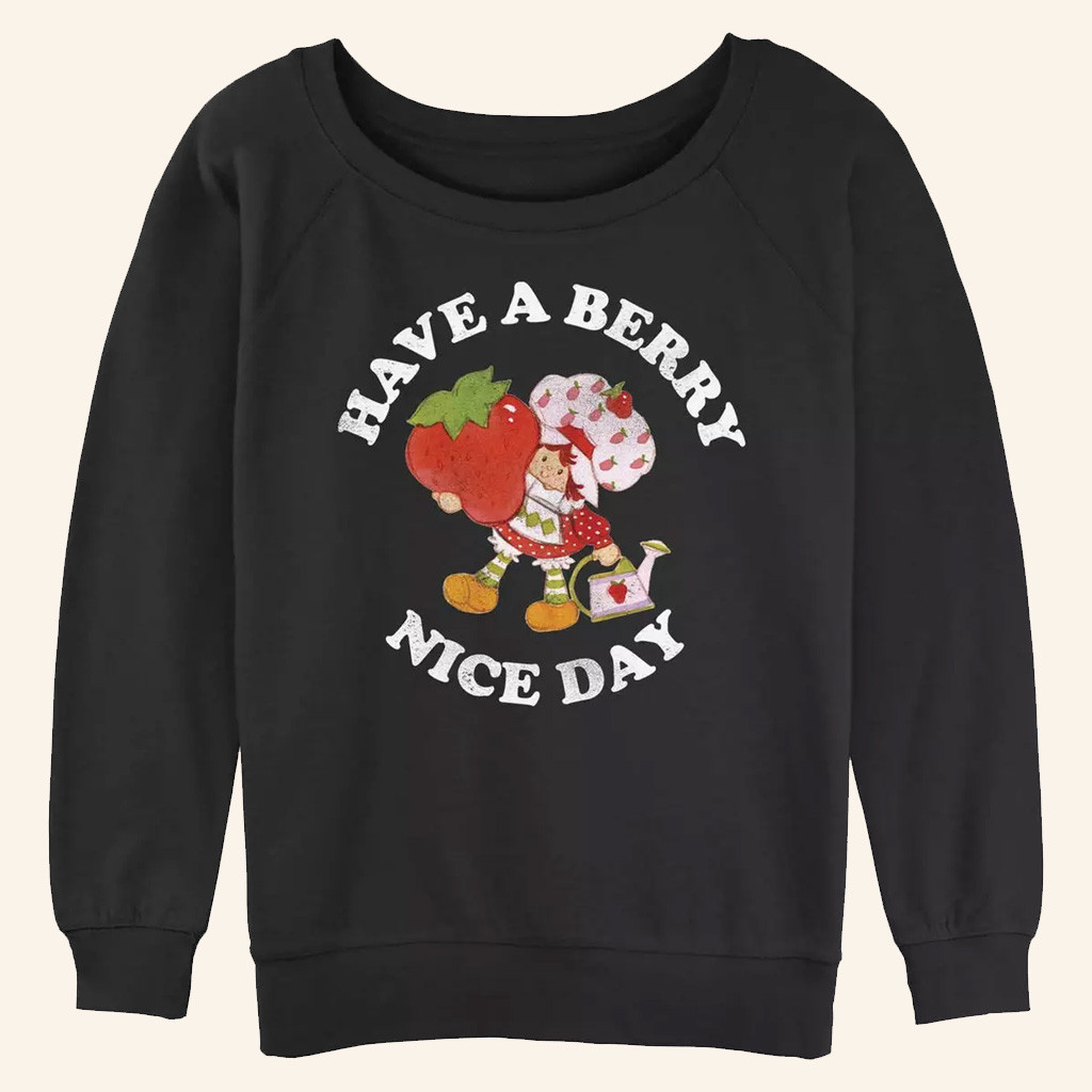Strawberry Shortcake Merch Strawberry Shortcake Have A Berry Nice Day Sweatshirt Women's