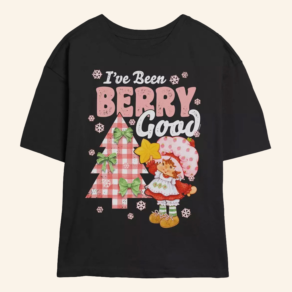 Strawberry Shortcake Merch Strawberry Shortcake I've Been Berry Good T-Shirt Daughter Gifts