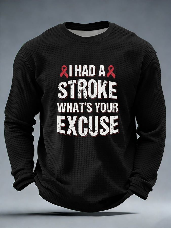 Stroke Awareness I Had A Stroke Long Sleeve Shirt Brain Health Clothing Gift For Dad