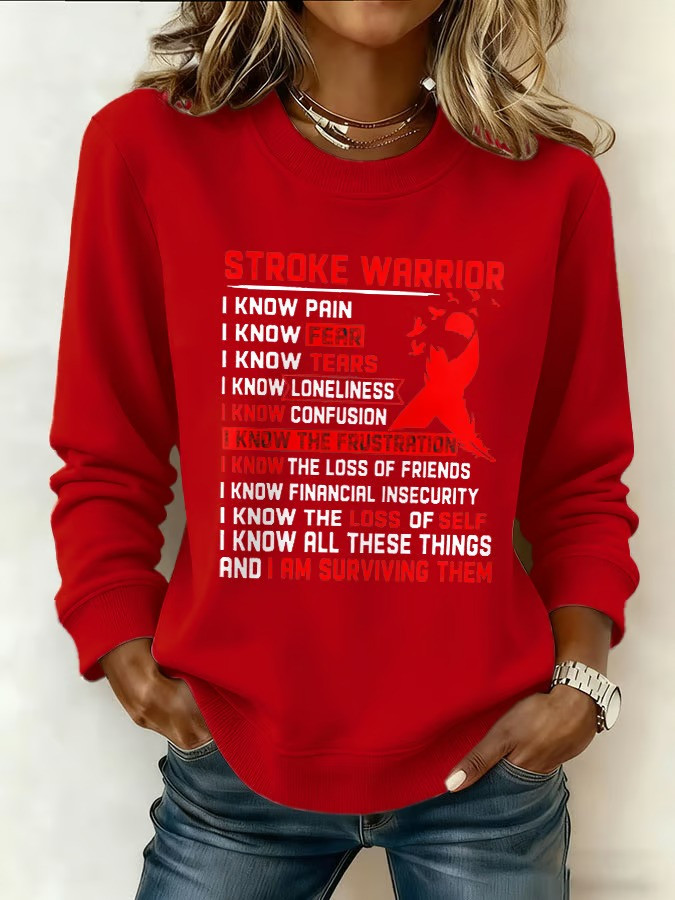 Stroke Warrior I Know Pain Fear Loneliness I Am Surviving Them Sweatshirt Ribbon Gift For Fighters
