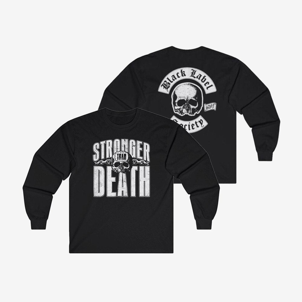 Stronger Than Death Black Label Society Long Sleeve Shirt Zakk Wylde Apparel Music Fan Merch