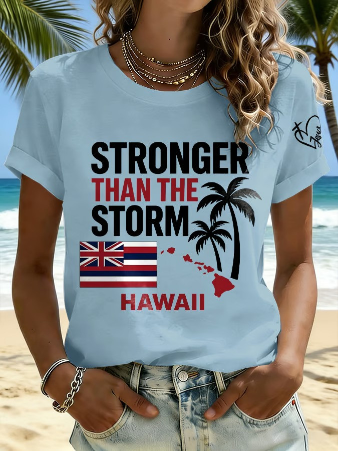 Stronger Than The Storm T-Shirt Hawaii Strong USA Relief Gift For Supporters