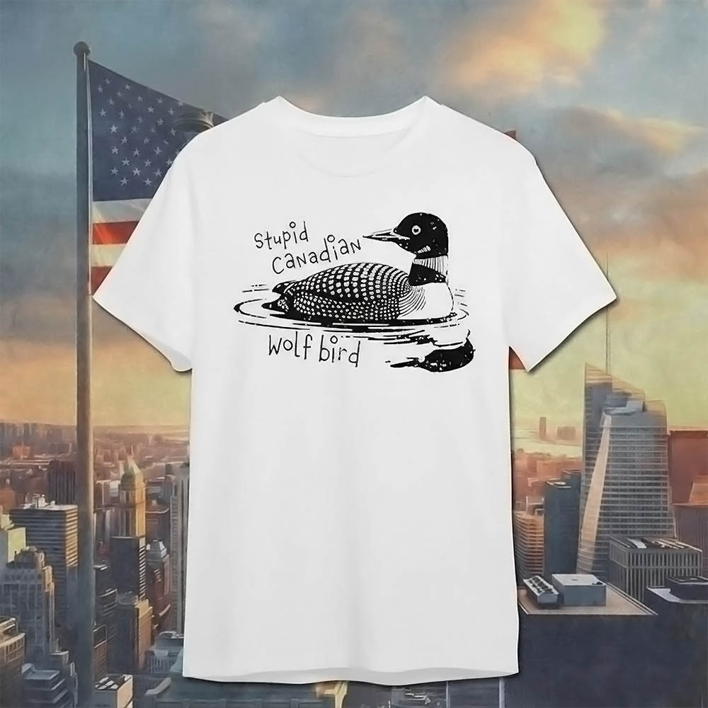 Stupid Canadian Wolf Bird Heated Rivalry Shirt Hockey Romance Merch Best Gift For Fans