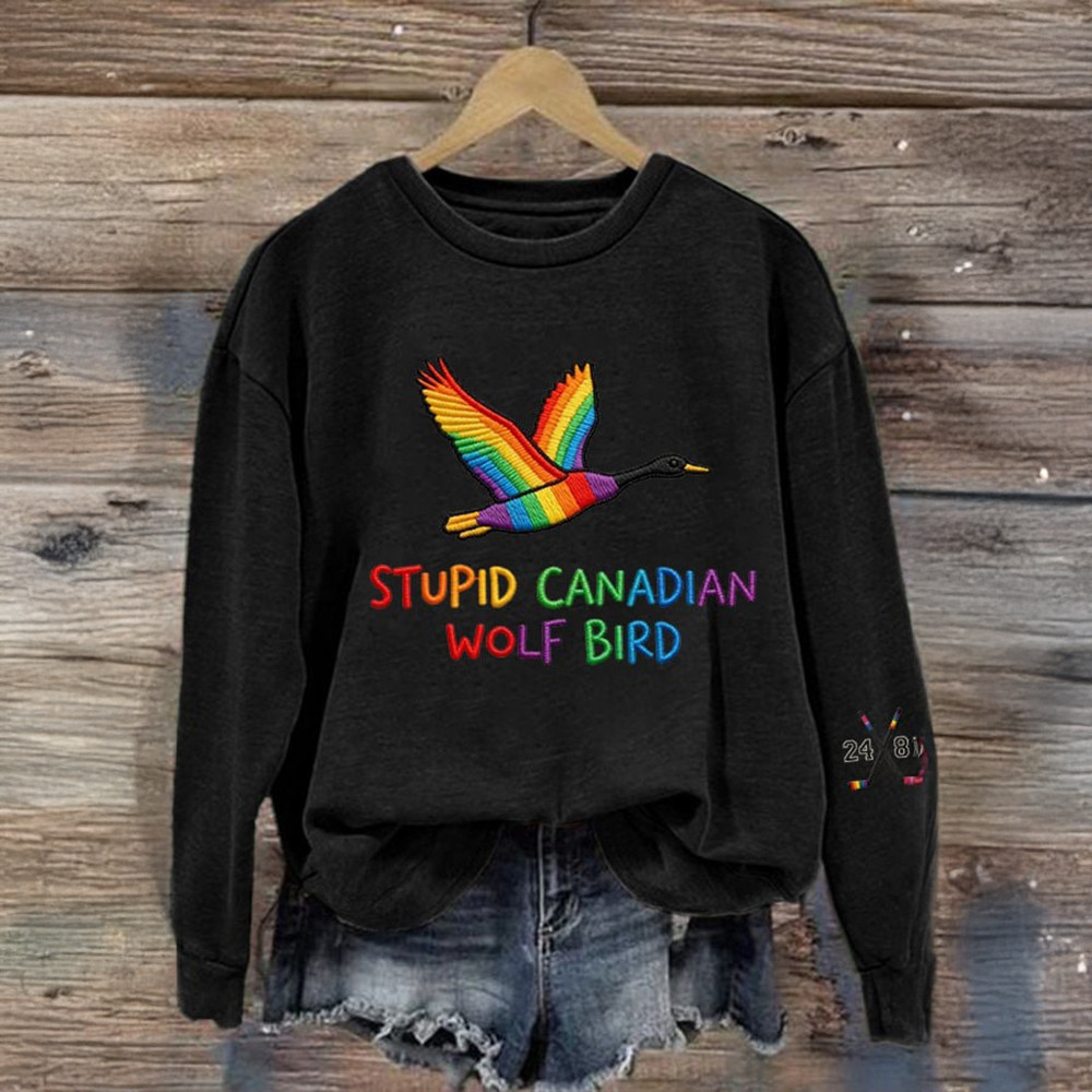 Stupid Canadian Wolf Bird Sweatshirt Heated Rivalry Clothing Girlfriend Gift Ideas