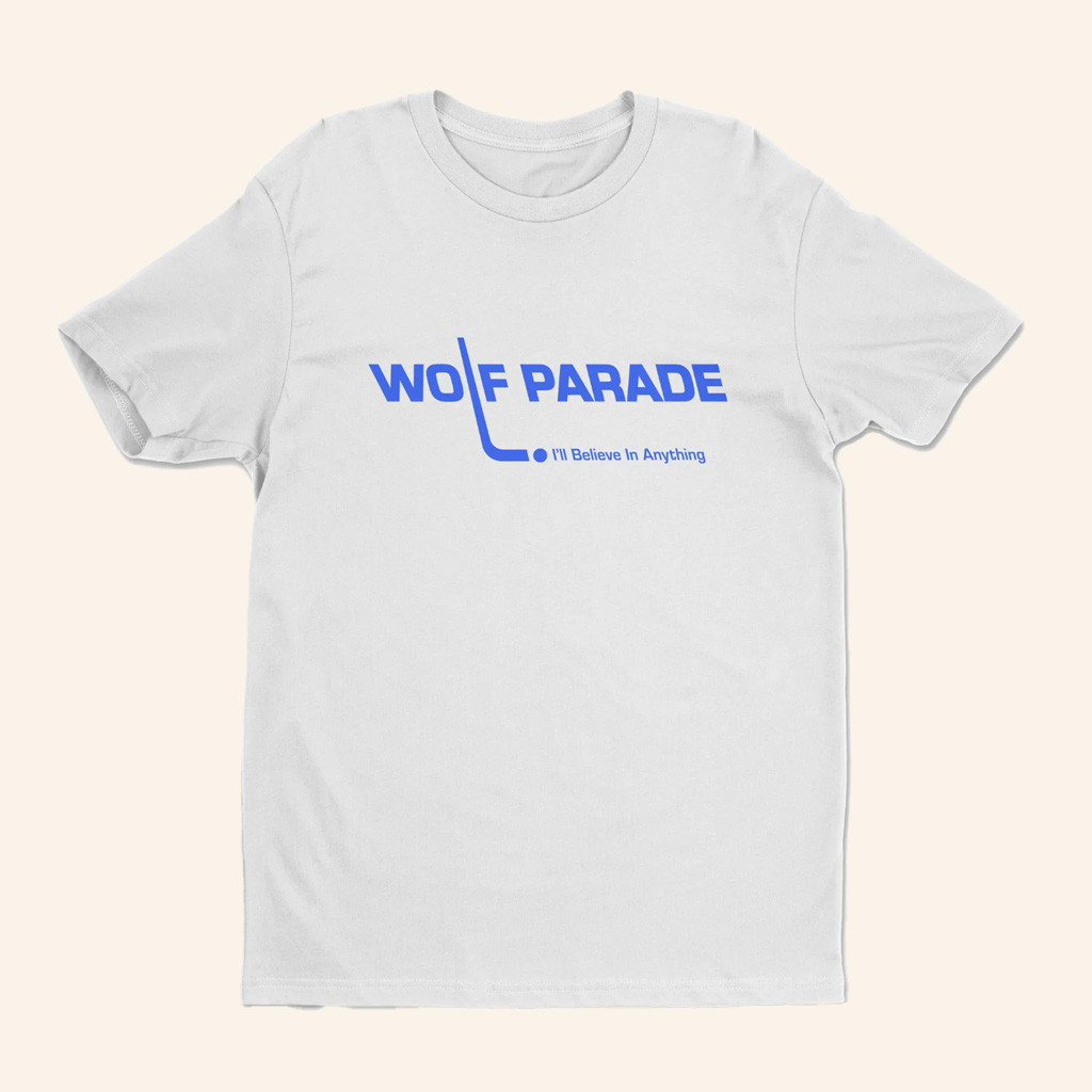 Sub Pop Mega Mart Merch Wolf Parade I'll Believe In Anything T-Shirt Gifts For Him