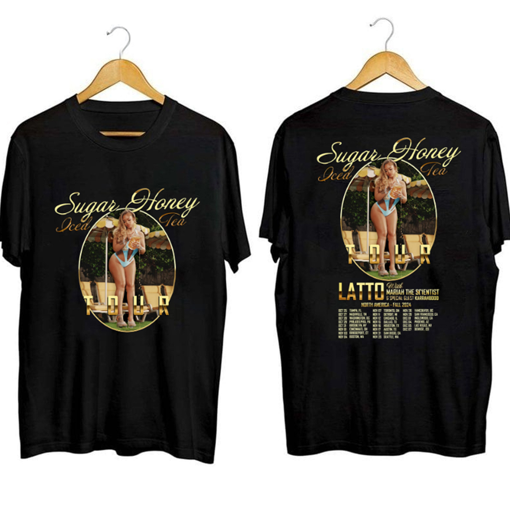Sugar Honey Iced Tea Latto Tour Shirt Latto Merch Unique Gifts For Music Lovers Sugar Honey Iced Tea Latto Tour Shirt Latto Merch Unique Gifts For Music Lovers