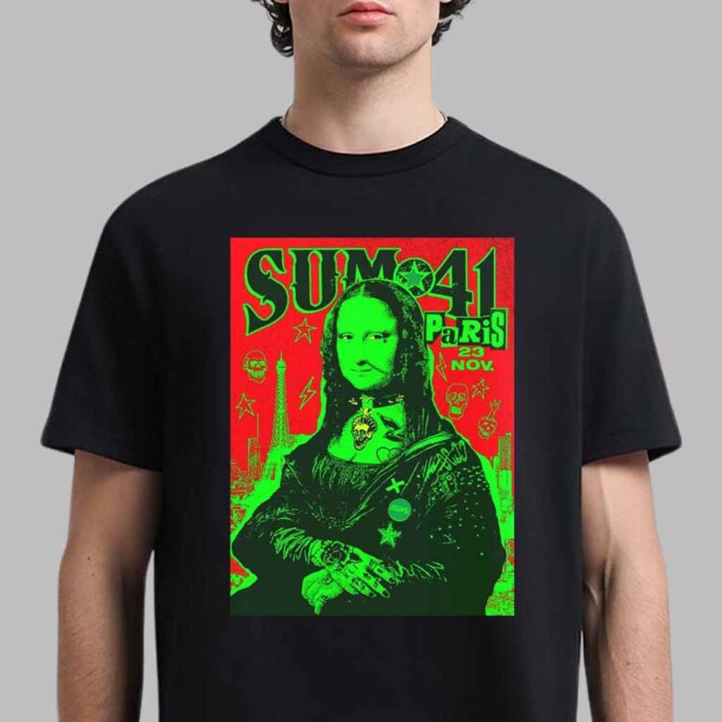Sum 41 Final Show In Europe In Paris On November 23 2024 Monalisa Artwork T-Shirt Gifts For Best Friends Sum 41 Final Show In Europe In Paris On November 23 2024 Monalisa Artwork T-Shirt Gifts For Best Friends