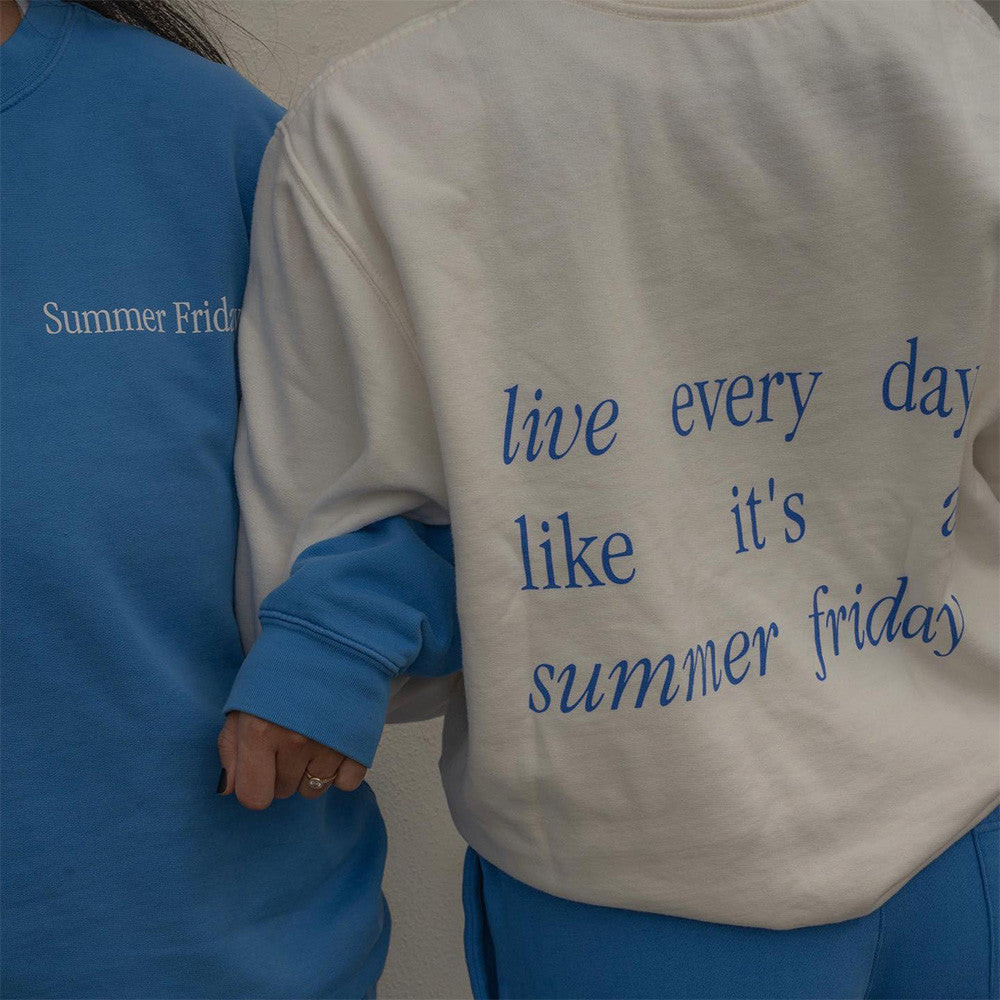Summer Fridays Sweatshirt Live Every Day Like It's A Summer Fridays Sweatshirt Country Boy Gift Summer Fridays Sweatshirt Live Every Day Like It's A Summer Fridays Sweatshirt Country Boy Gift