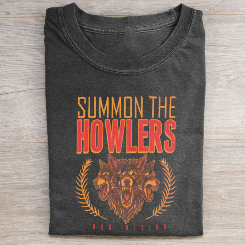 Summon The Howlers T-Shirt Red Rising Howler Clothing Gift Rising Fandom