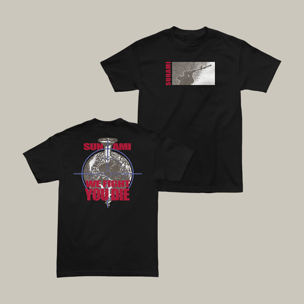 Sunami World We Fight You Die T-Shirt Cold Cuts Merch Hardcore Punk Band Fan Gift