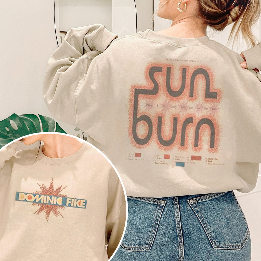 Sunburn Album Dominic Fike Sweatshirt Dominic Fike Merch Gifts For Music Enthusiasts