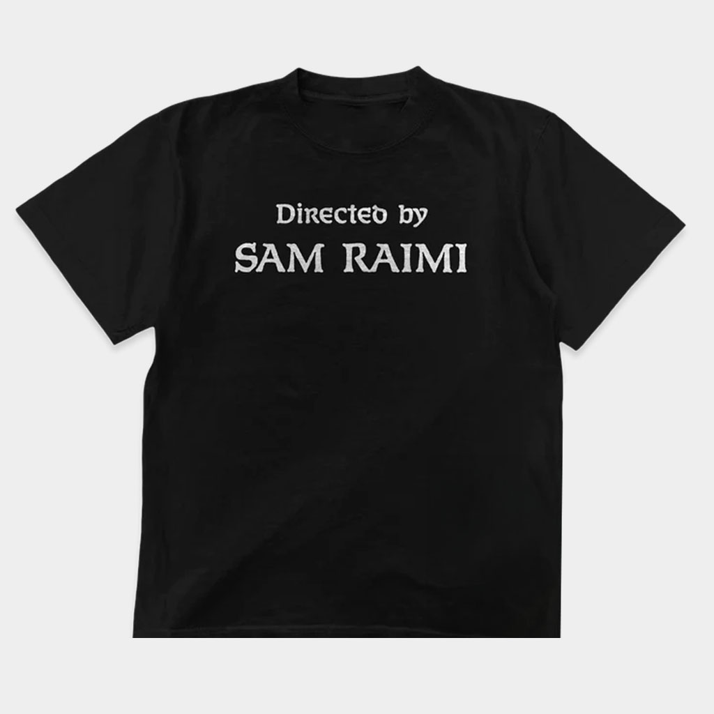Super Yaki Merch Directed By Sam Raimi T-Shirt Super Yaki Shirt Gifts For Son