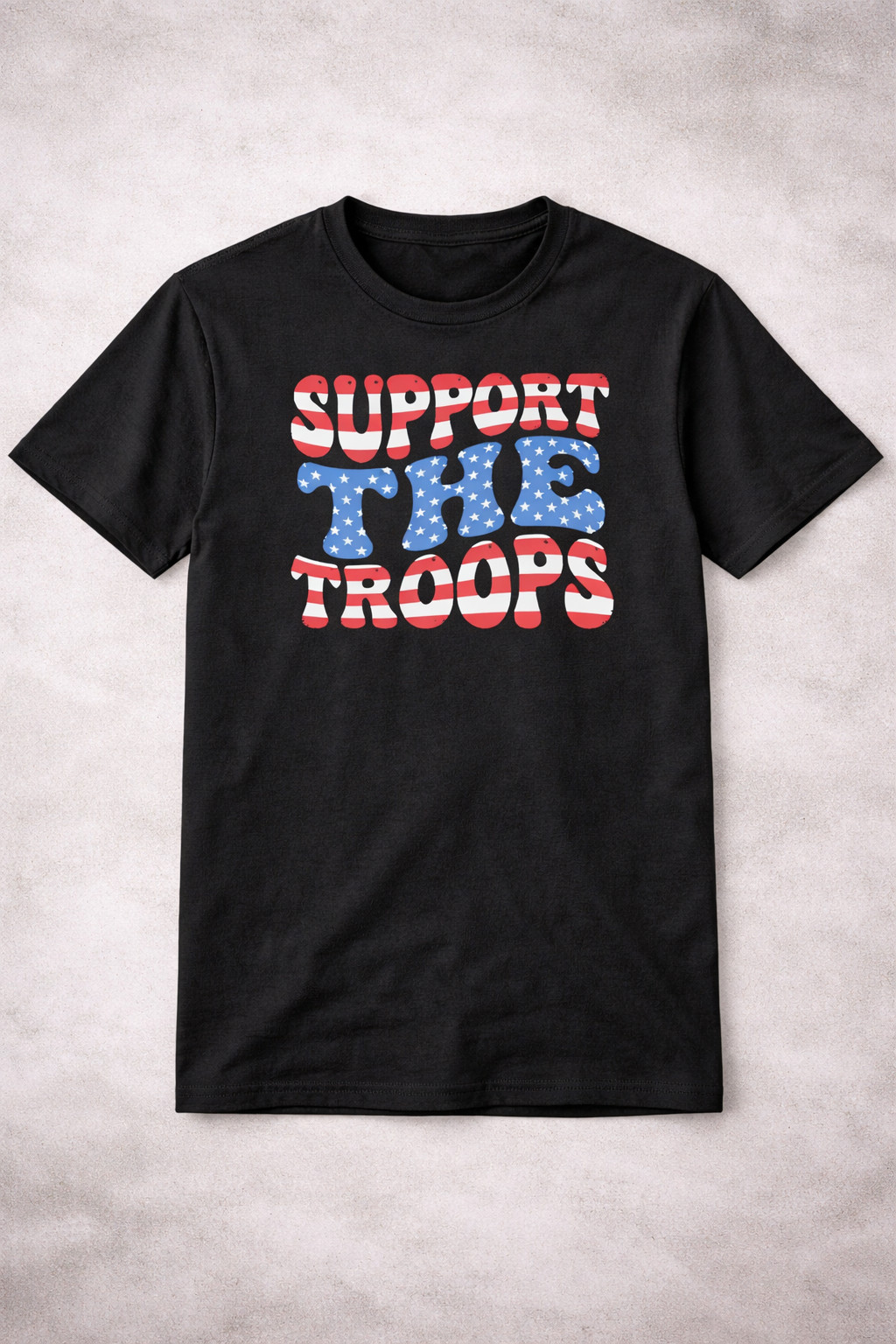 Support The Troops T-Shirt Patriotic USA Military Support Clothing American Flag Gift