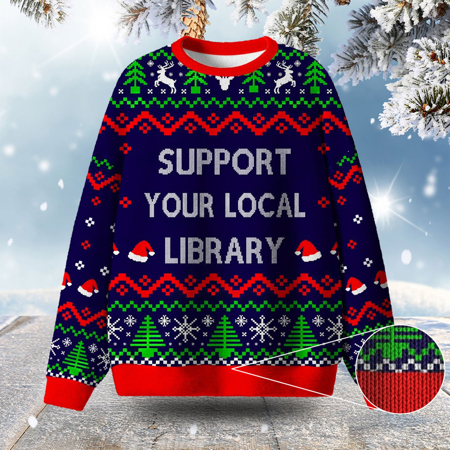 Support Your Local Library Ugly Christmas Sweater Holiday Clothing Christmas Gifts For Mother