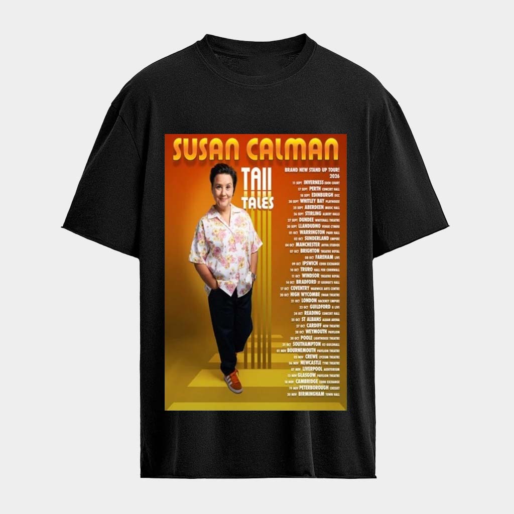 Susan Calman Brand New Stand Up Tour 2026 T-shirt Susan Calman Merch Best Gifts for Mom