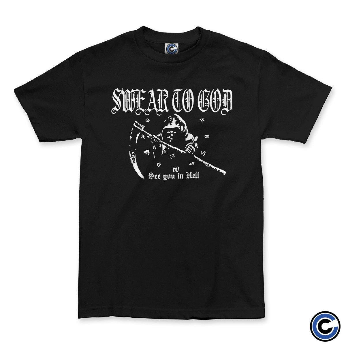 Swear to God Merch See You In Hell Shirt Swear to God Shirt