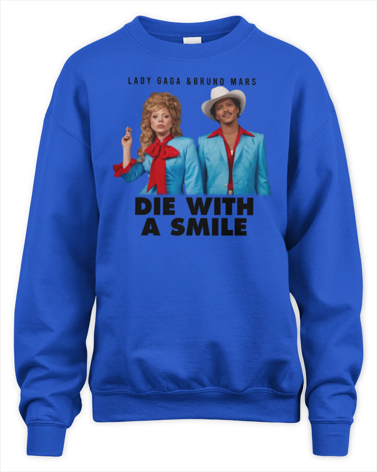 Sweatshirt Lady Gaga And Bruno Mars Die With A Smile Premium Sweaer Gifts For Fans Merch Apparel Sweatshirt Lady Gaga And Bruno Mars Die With A Smile Premium Sweaer Gifts For Fans Merch Apparel
