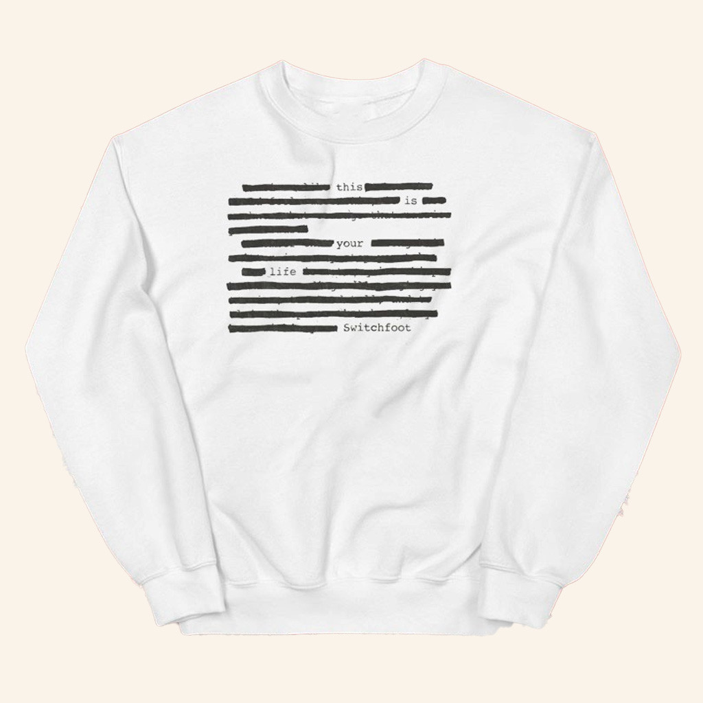 SWITCHFOOT Merch This Is Your Life T-Shirt Christmas Gift Ideas For Friends SWITCHFOOT Merch This Is Your Life T-Shirt Christmas Gift Ideas For Friends