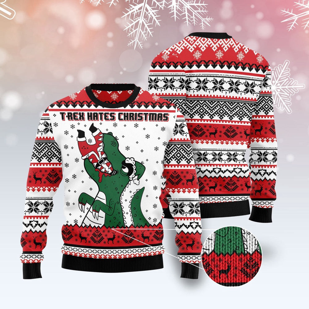 T-Rex Hates Christmas Ugly Christmas Sweater Funny Ugly Christmas Sweater Holiday Gifts
