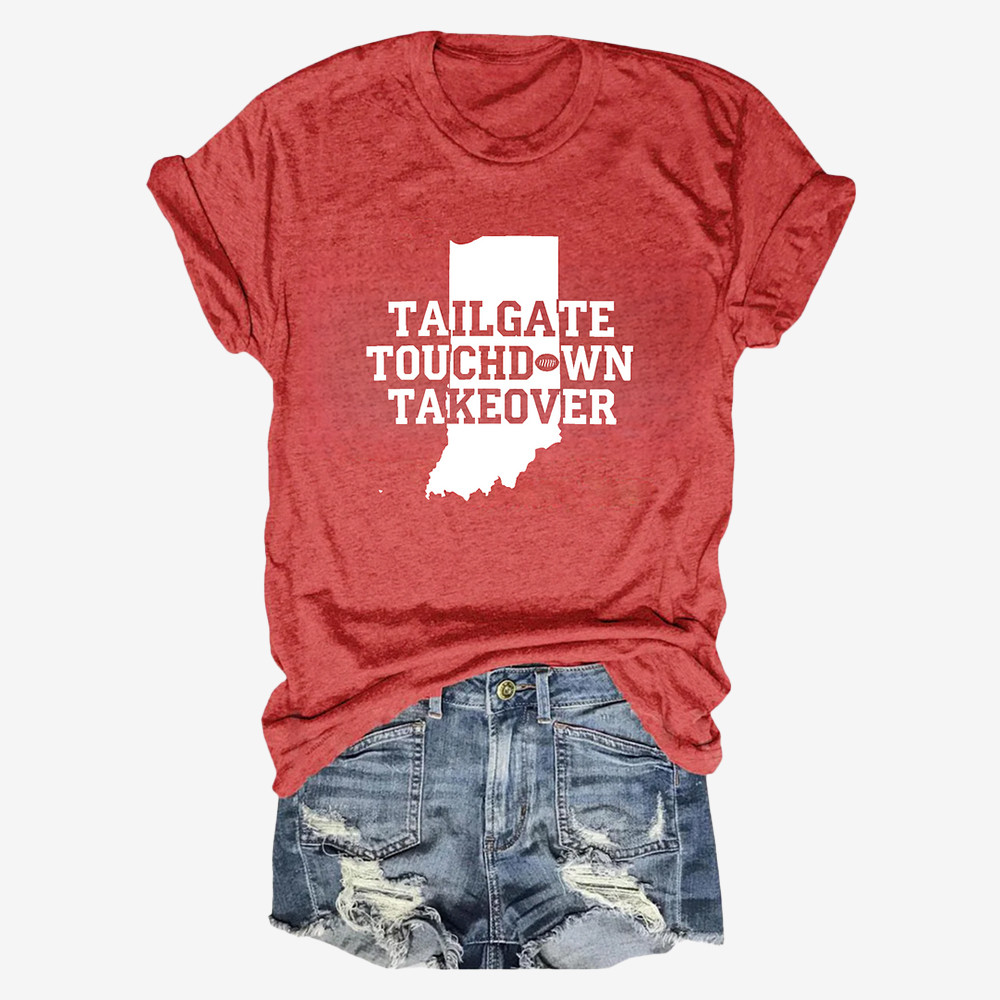 Tailgate Touchdown Takeover Hoosiers T-Shirt Indiana Hoosier Clothes Football Gift Ideas