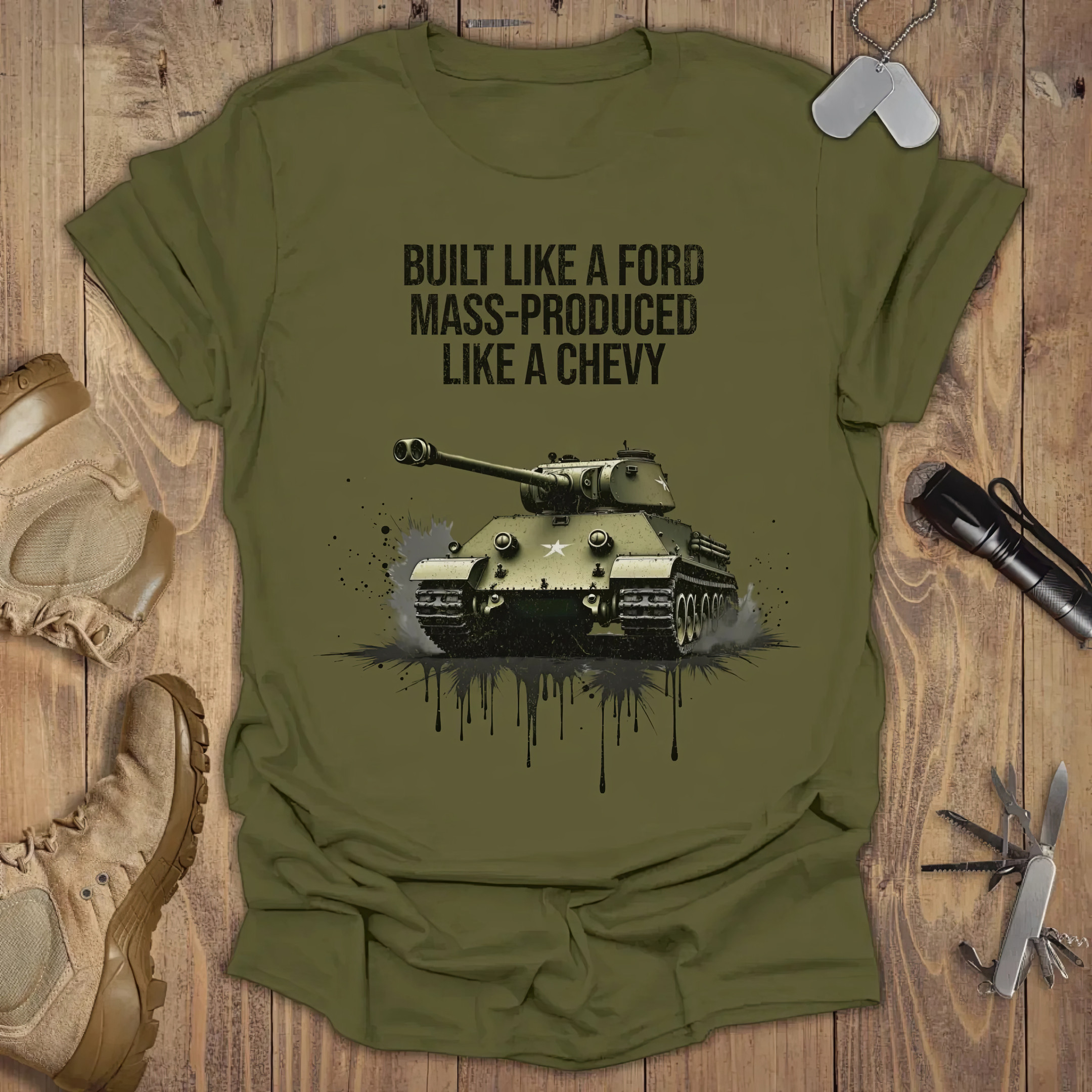 Tank Built Like A Ford Mass Produced Like A Chevy T-shirt Military Gifts