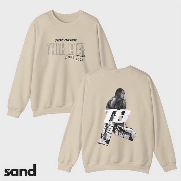 Tate Mcrae Think Later Merch Sweatshirt, Think Later Merch Gifts For Friends Merch Clothing