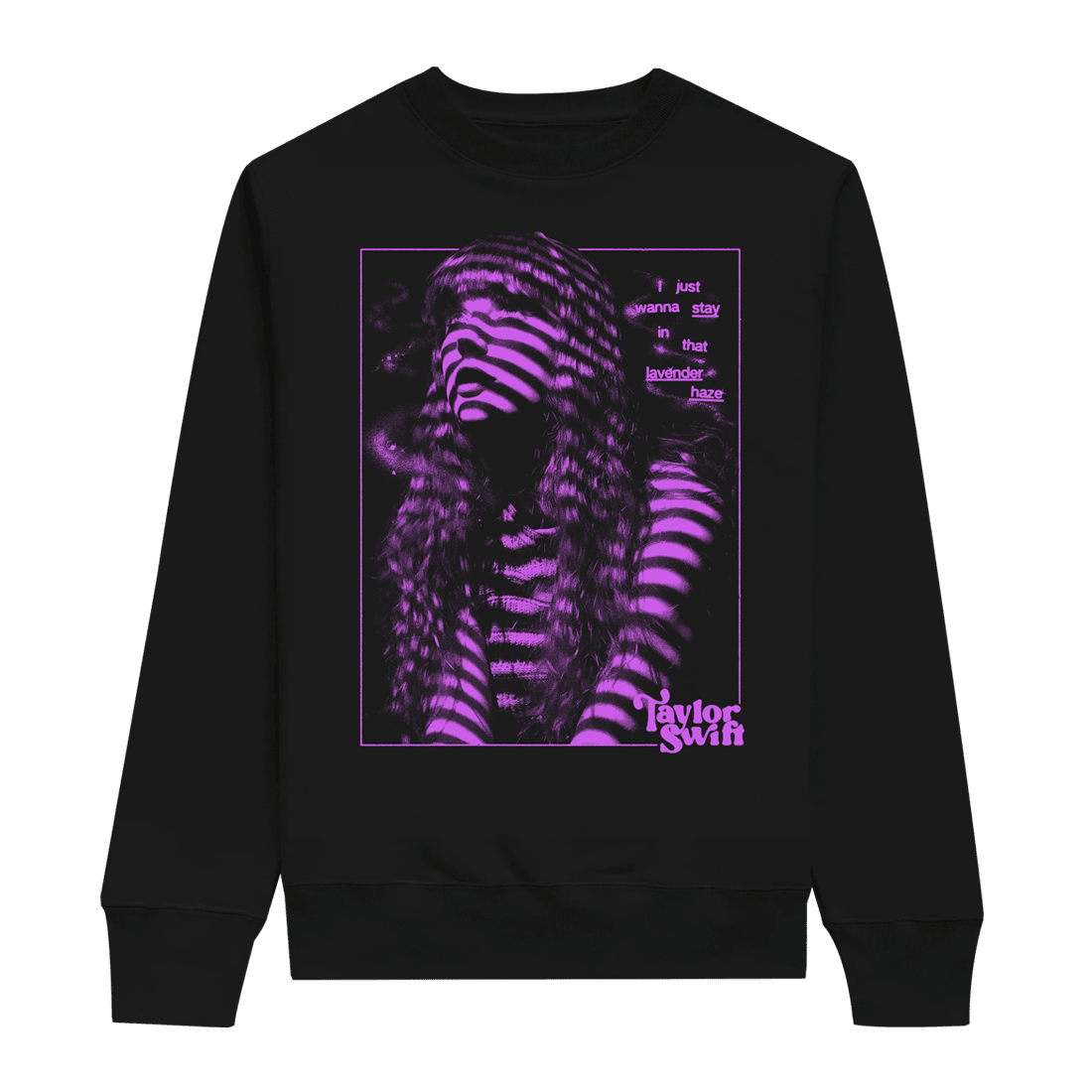 Taylor Swift Merch Sweatshirt The Eras Tour I Just Want To Stay Crewneck Swiftie Apparel