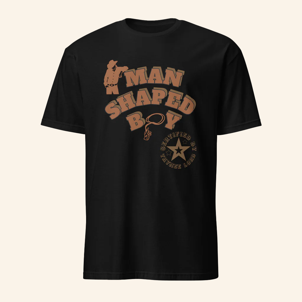 Taynee Lord Merch Certified Man Shaped Boy T-Shirt Gift Ideas For Music Lovers