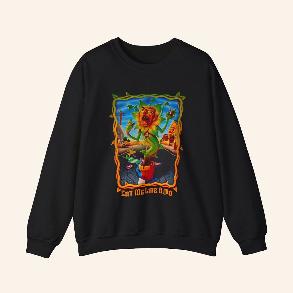 Teemercha Merch Creepcast Eat Me Like A Bug Sweatshirt Best Gifts For Friend