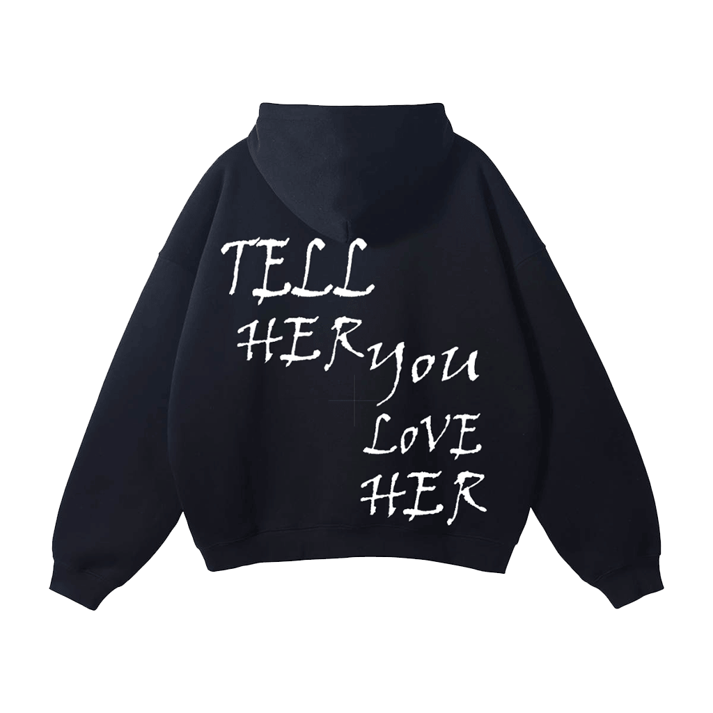 Tell Her You Love Her Hoodie Sweet Gift Idea for Daughter Cozy Statement Hoodie Tell Her You Love Her Hoodie Sweet Gift Idea for Daughter Cozy Statement Hoodie
