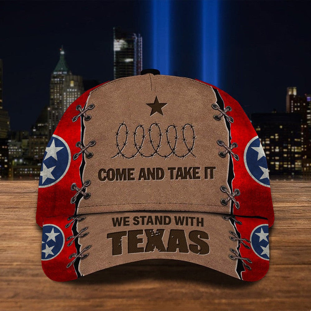 Tennesse We Stand With Texas Hat Come And Take It Barbed Wire Hat Patriotic Merch