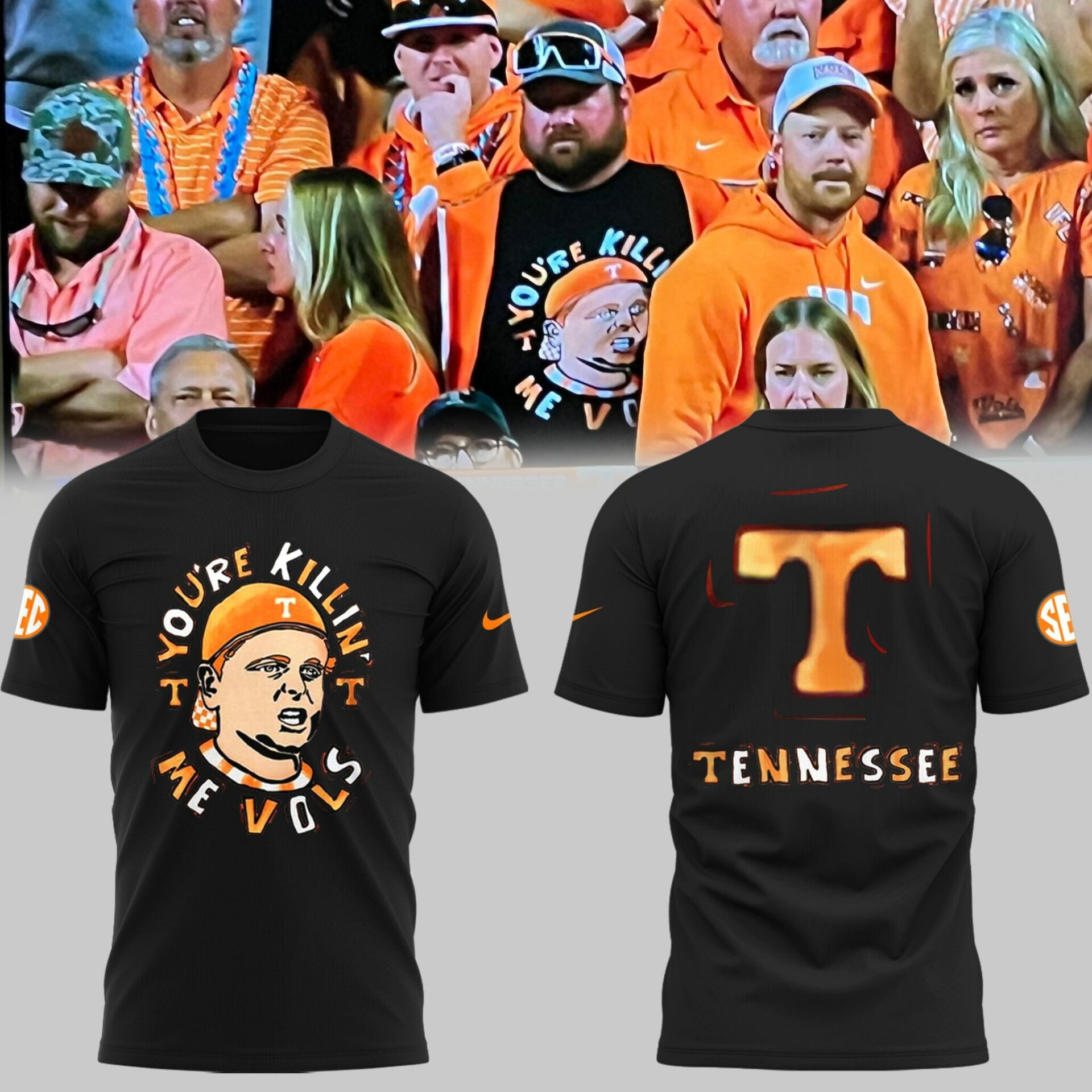 Tennessee Volunteers You're Killin' Me Vols T-Shirt Basketball Clothes Gift For Him