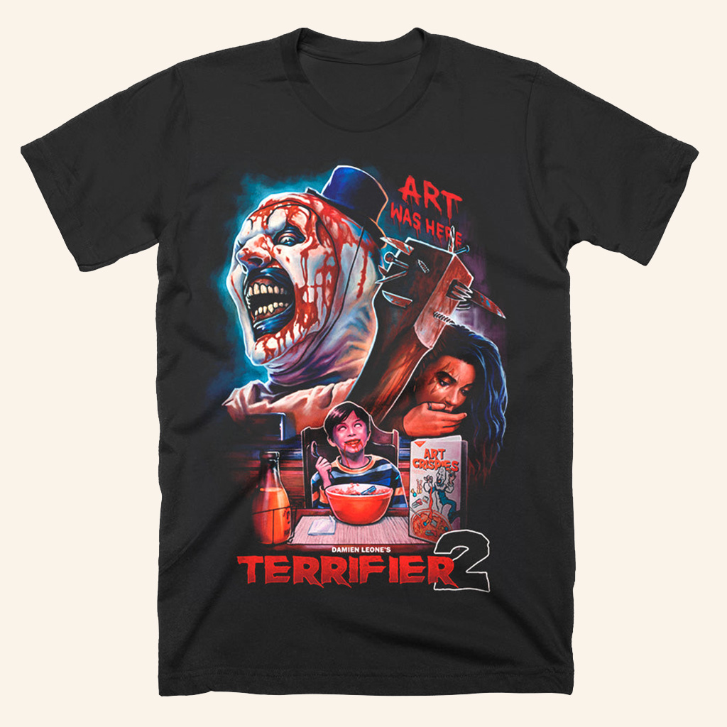 Terrifier 2 Art Was Here T-Shirt Halloween Themed Apparel Gifts For Mom Terrifier 2 Art Was Here T-Shirt Halloween Themed Apparel Gifts For Mom
