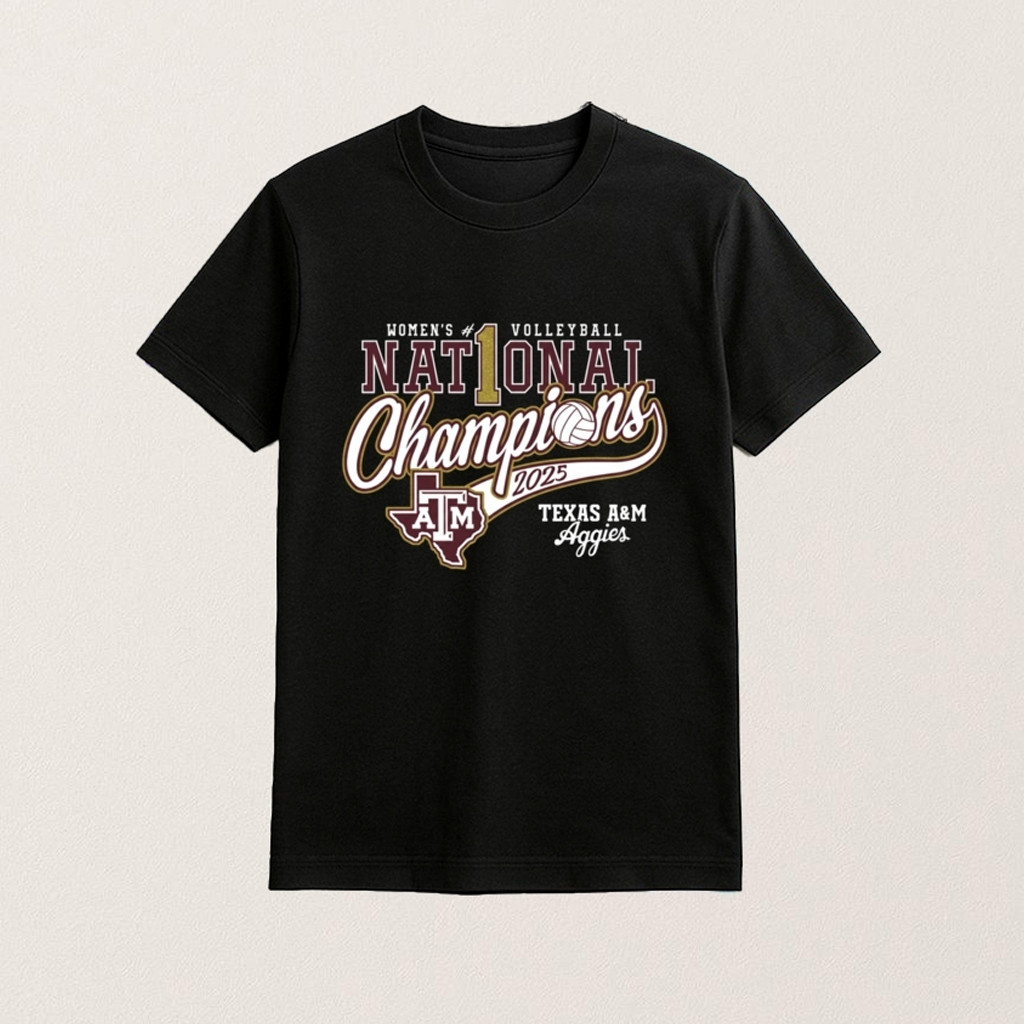Texas A And M Volleyball National Champions 2025 T-Shirt Best Gifts For Volleyball Lovers