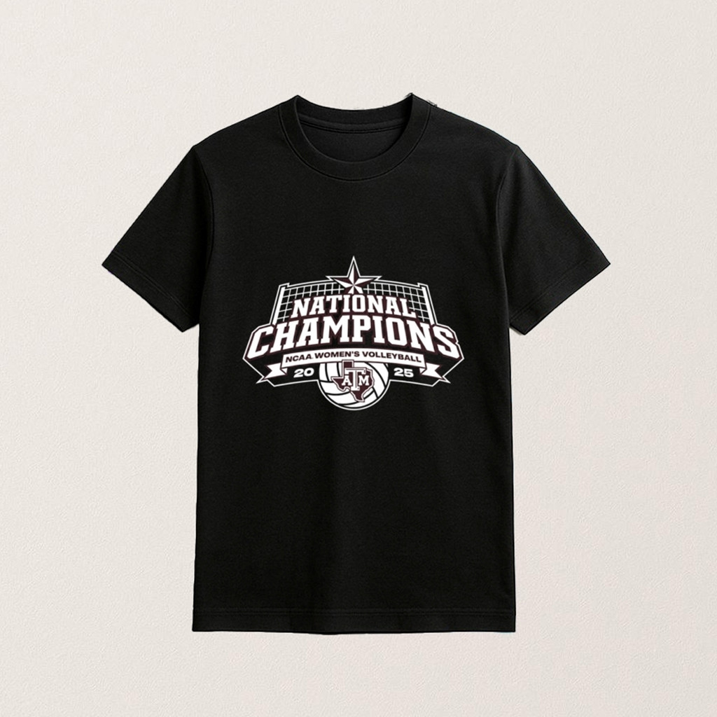 Texas A And M Volleyball National Champions 2025 T-Shirt Texas A And M Volleyball Merch Gifts