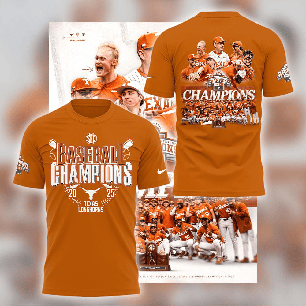 Texas Longhorns 2025 Baseball Tournament Champions T-Shirt Him Gifts