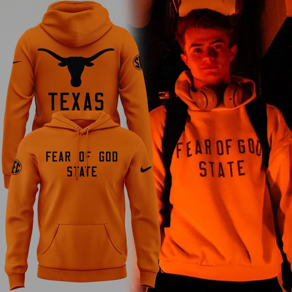 Texas Longhorns Fear Of God State Orange Limited Edition Hoodie Presents For Football Fans