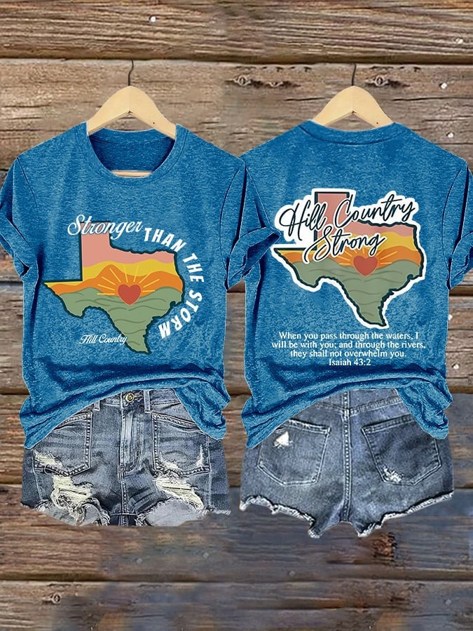 Texas Strong Hill Country Stronger Than The Storm Hill Country Strong T-Shirt Gifts For Women