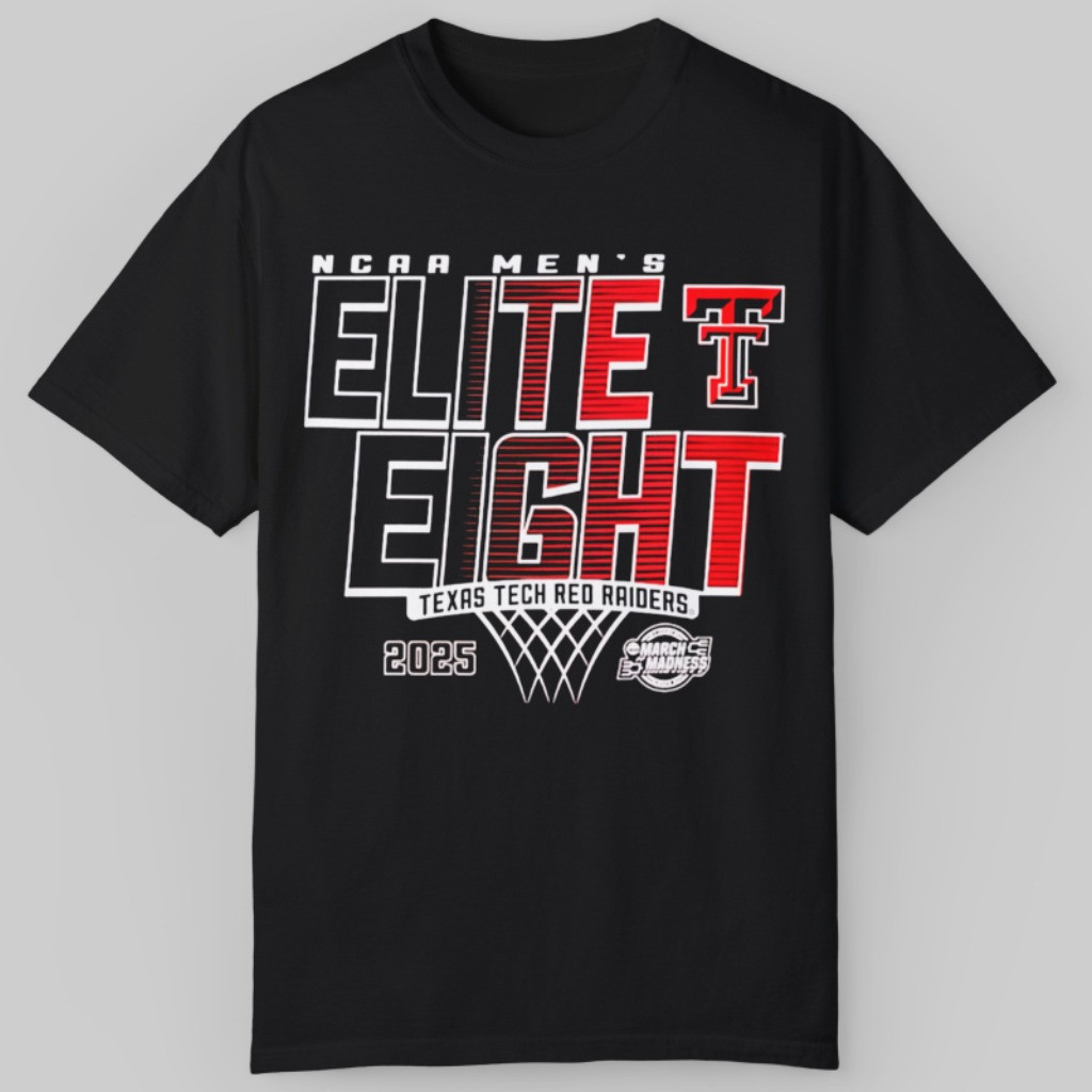 Texas Tech Elite 8 Eight Shirt 2025 NCAA March Madness Texas Tech Red Raiders Fan Merch