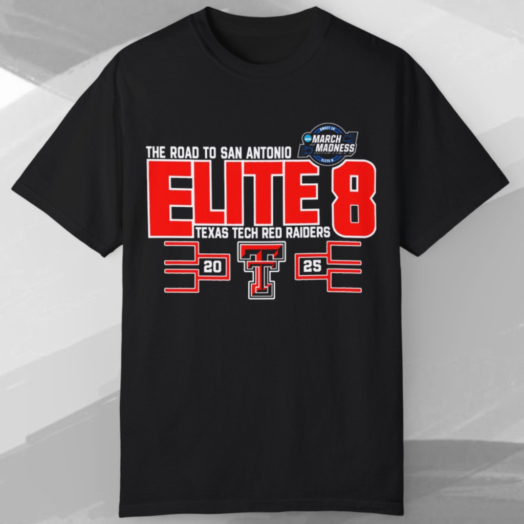 Texas Tech Elite 8 Shirt 2025 NCAA Basketball March Madness Texas Tech Red Raiders Merch