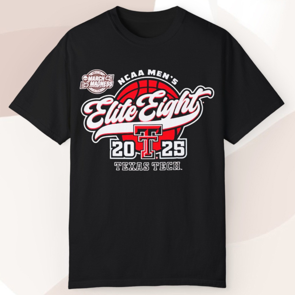 Texas Tech Elite 8 Shirt Elite Eight 2025 NCAA Basketball March Madness Red Raiders Merch