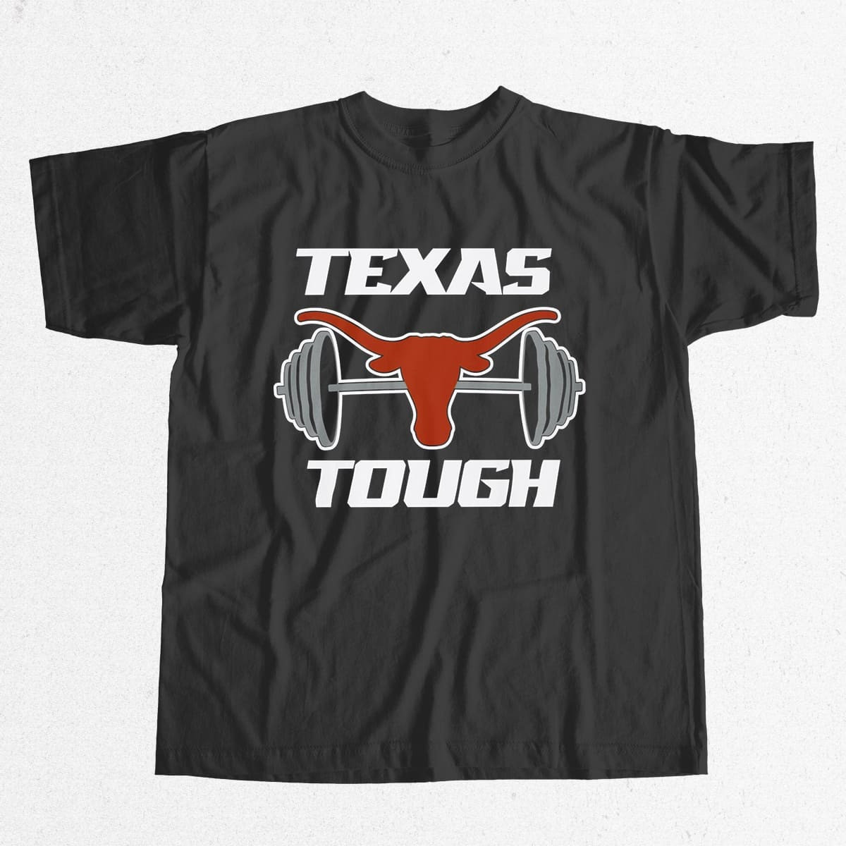 Texas Tough Longhorns Graphic T-Shirt NCAA Fan Apparel College Football Shirt Best Gift For Texas Fans