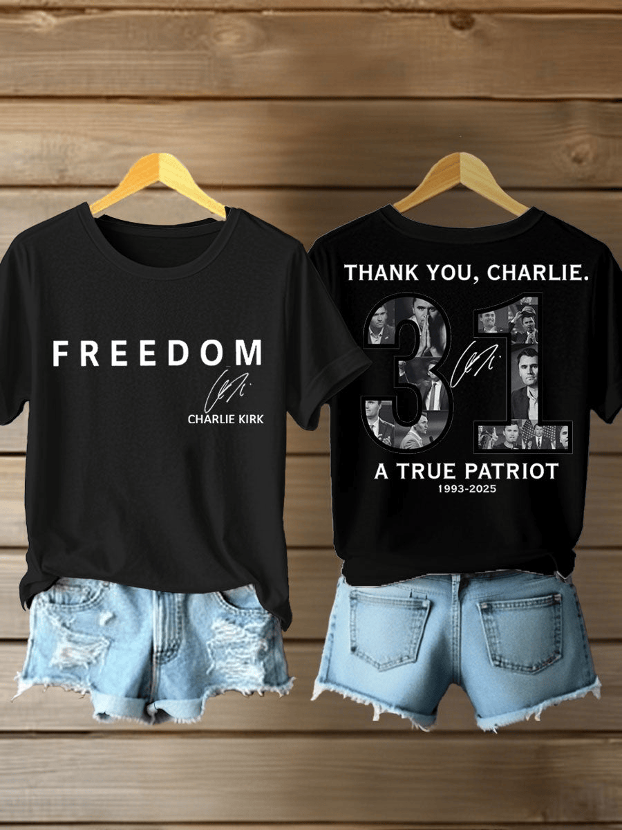 Thank You Charlie 31 True Patriot T-shirt a True Patriot Shirt Turning Point USA Shirt Gift for Her