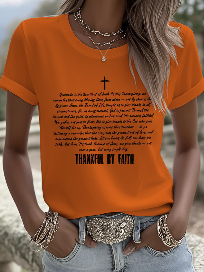 Thankful By Faith T-Shirt Give Thanks To The Lord Apparel Best Gift Ideas For Her