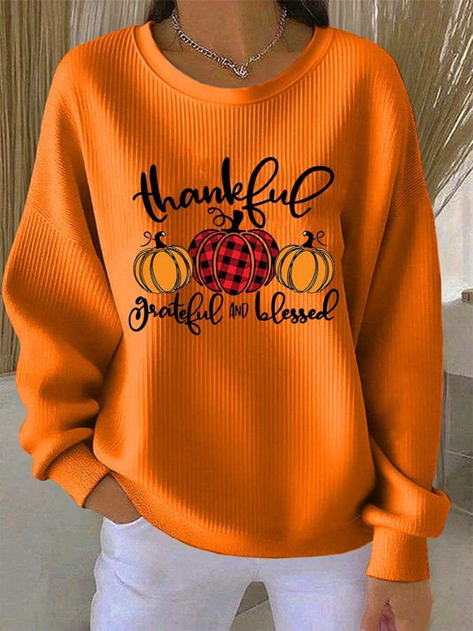 Thankful Grateful And Blessed Sweatshirt Pumpkin Vibes Merch Perfect Gift Ideas