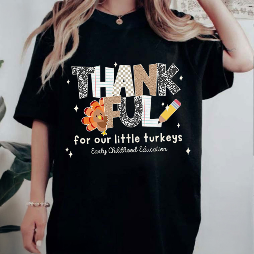 Thankful Teacher Fall Turkey Thanksgiving T-Shirt Best Gifts For Mother Thankful Teacher Fall Turkey Thanksgiving T-Shirt Best Gifts For Mother